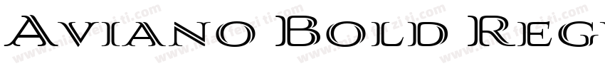 Aviano Bold Regular字体转换
